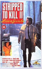 Stripped to Kill II: Live Girls - British VHS movie cover (xs thumbnail)