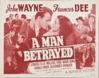 A Man Betrayed Poster