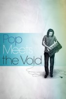 Pop Meets the Void - Movie Poster (xs thumbnail)