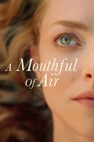 A Mouthful of Air - Movie Cover (xs thumbnail)