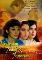 Yesterday, Today &amp; Tomorrow - Philippine Movie Cover (xs thumbnail)