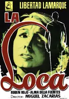 La loca Poster