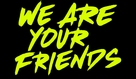 We Are Your Friends - French Logo (xs thumbnail)