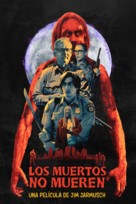 The Dead Don&#039;t Die - Argentinian Movie Cover (xs thumbnail)