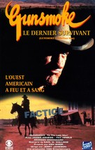 Gunsmoke: To the Last Man - French VHS movie cover (xs thumbnail)