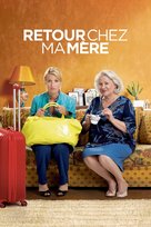 Retour chez ma m&egrave;re - French Movie Cover (xs thumbnail)