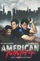 American Ninja 4: The Annihilation - Movie Cover (xs thumbnail)