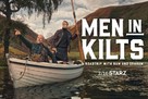 &quot;Men in Kilts: A Roadtrip with Sam and Graham&quot; - Movie Poster (xs thumbnail)