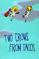 Two Crows from Tacos - Movie Poster (xs thumbnail)