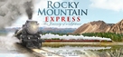 Rocky Mountain Express - Canadian Movie Poster (xs thumbnail)