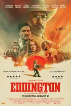 Eddington Poster