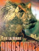 &quot;Walking with Dinosaurs&quot; - French DVD movie cover (xs thumbnail)