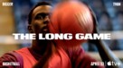 &quot;The Long Game: Bigger Than Basketball&quot; - Movie Poster (xs thumbnail)
