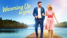 Warming Up to You - Canadian Movie Poster (xs thumbnail)