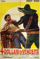 Cuatro d&oacute;lares de venganza - Italian Movie Poster (xs thumbnail)