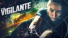 The Vigilante - Movie Poster (xs thumbnail)