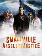 Smallville: Absolute Justice - Movie Poster (xs thumbnail)