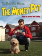 The Money Pet - Movie Poster (xs thumbnail)
