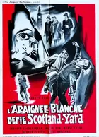 Die weisse Spinne Poster