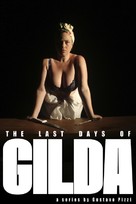 Os &Uacute;ltimos Dias de Gilda - Brazilian Movie Poster (xs thumbnail)