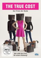 The True Cost - German DVD movie cover (xs thumbnail)