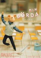 Min b&ouml;rda - Swedish Movie Poster (xs thumbnail)