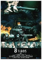 8 Tiros - Argentinian Movie Poster (xs thumbnail)