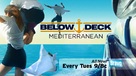 &quot;Below Deck Mediterranean&quot; - Movie Poster (xs thumbnail)