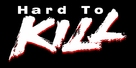 Hard To Kill - Logo (xs thumbnail)
