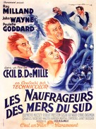 Reap the Wild Wind - French Movie Poster (xs thumbnail)