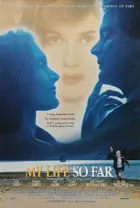 My Life So Far Poster