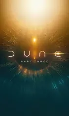 Dune: Part Three Poster