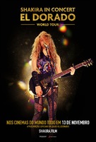 Shakira In Concert: El Dorado World Tour - Brazilian Movie Poster (xs thumbnail)