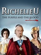 Richelieu, la pourpre et le sang - British Movie Cover (xs thumbnail)