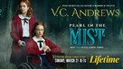 V.C. Andrews&#039; Pearl in the Mist - Movie Poster (xs thumbnail)