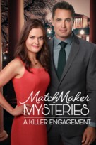 The Matchmaker Mysteries: A Killer Engagement - Movie Poster (xs thumbnail)