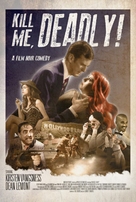 Kill Me, Deadly - Movie Poster (xs thumbnail)