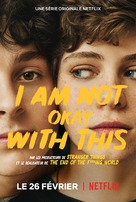 &quot;I Am Not Okay with This&quot; - French Movie Poster (xs thumbnail)