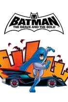 "Batman: The Brave and the Bold" Cover
