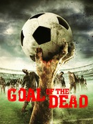 Goal of the Dead - Movie Cover (xs thumbnail)