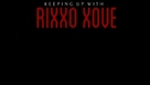 &quot;Keeping Up With Rixxo Xov&eacute;&quot; - Logo (xs thumbnail)