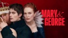 &quot;Mary &amp; George&quot; - Movie Poster (xs thumbnail)