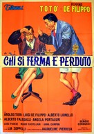 Chi si ferma &egrave; perduto - Italian Movie Poster (xs thumbnail)