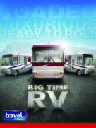 &quot;Big Time RV&quot; - Movie Poster (xs thumbnail)