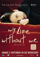 My Life Without Me - Dutch Movie Poster (xs thumbnail)