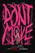 Don&#039;t Move - Movie Poster (xs thumbnail)