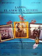 La vida, el amor y la muerte Poster