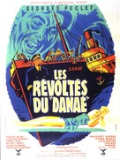 Les r&eacute;volt&eacute;s du Dana&eacute; - French Movie Poster (xs thumbnail)