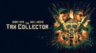 The Tax Collector - Movie Cover (xs thumbnail)