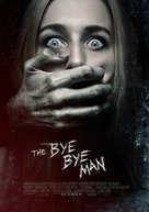 The Bye Bye Man - British Movie Poster (xs thumbnail)